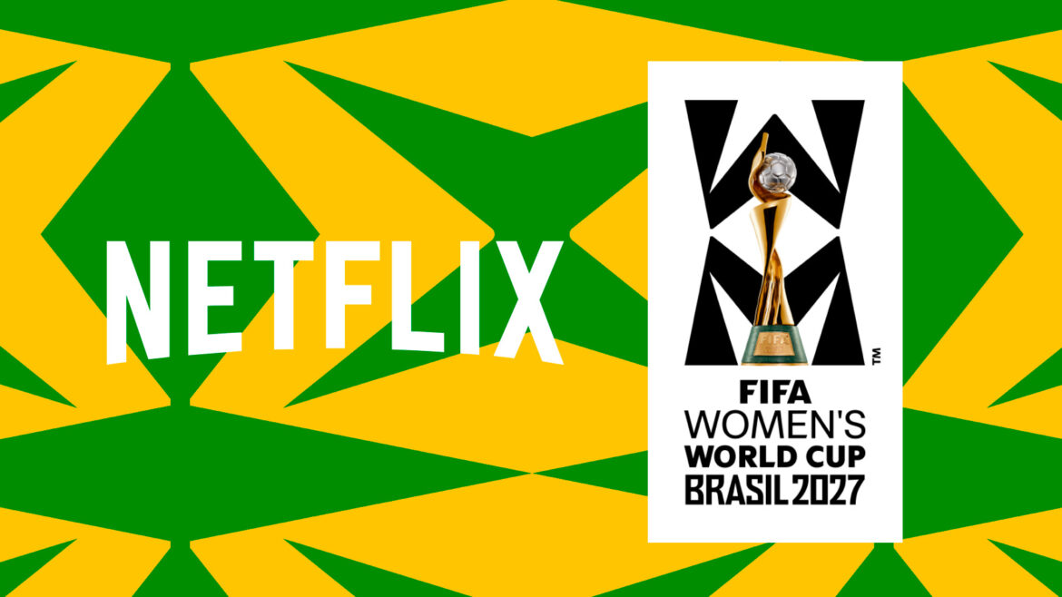 4EVA - Mondiale femminile 2027 su Netflix- 64 partite con IMG